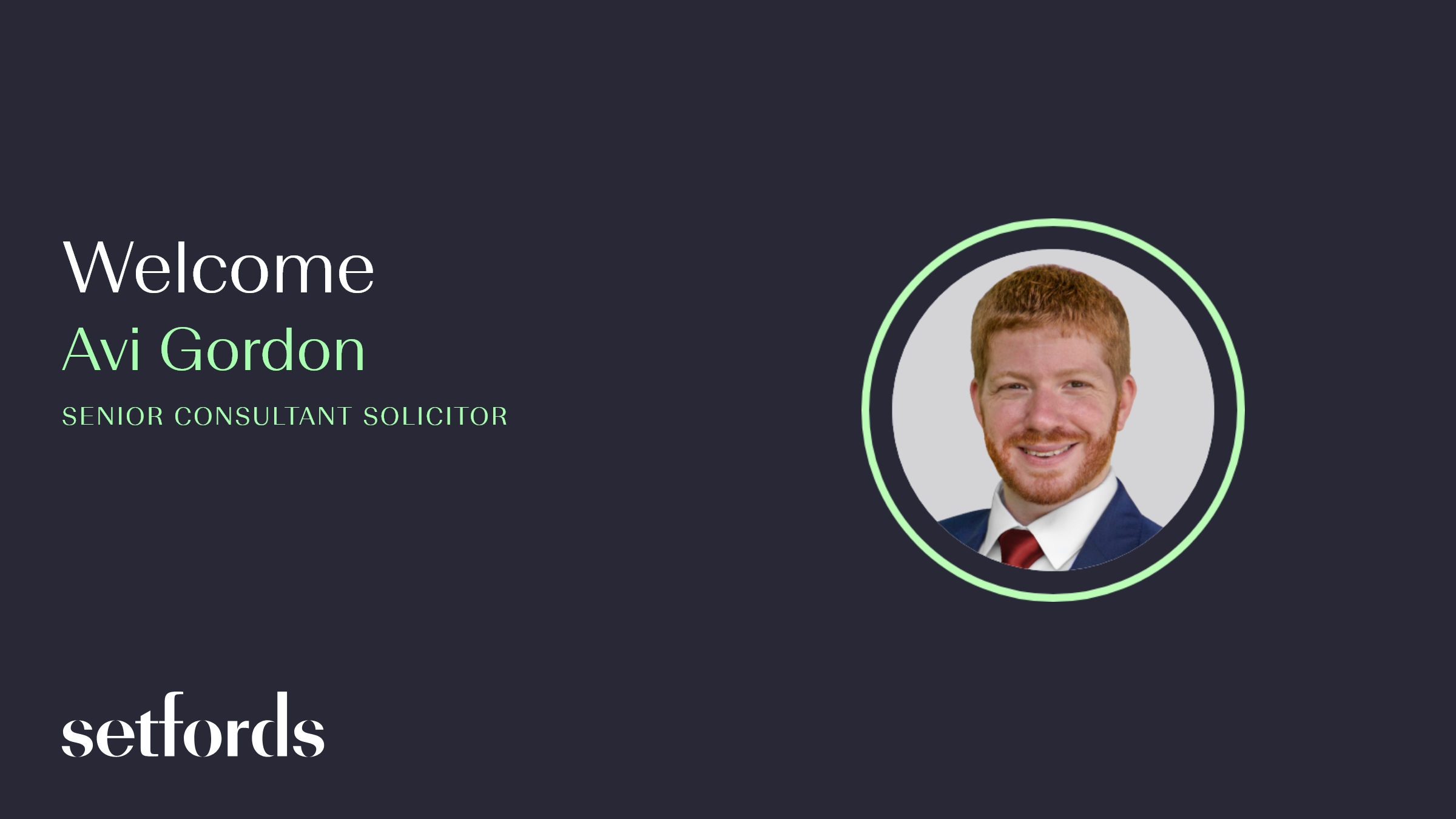 Welcome to Setfords, Avi Gordon! Avi specialises in professional negligence and commercial litigation.